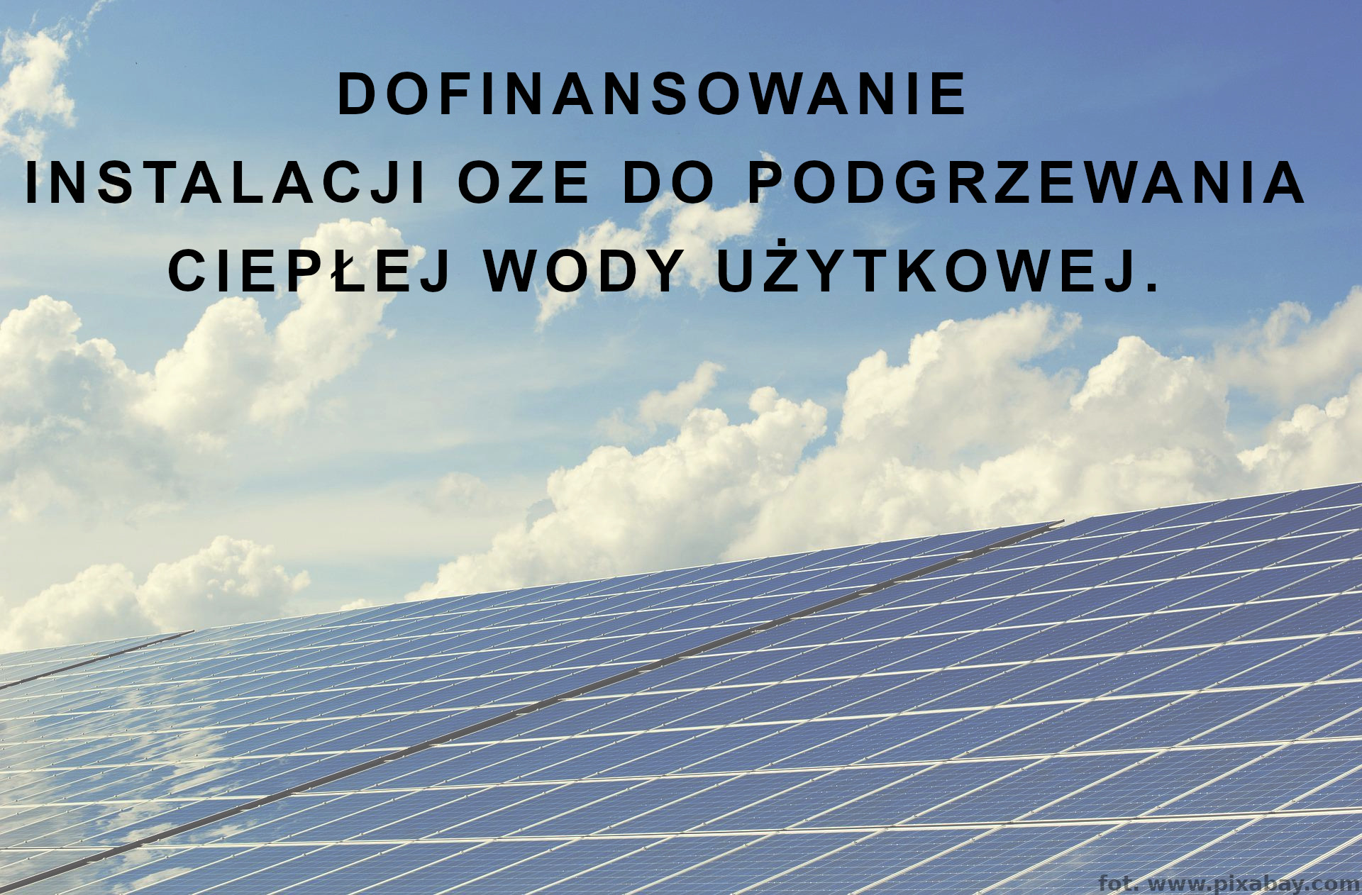 Zdjęcie poglądowe do artykułu: Dofinansowanie do instalacji OZE 2023 ( )